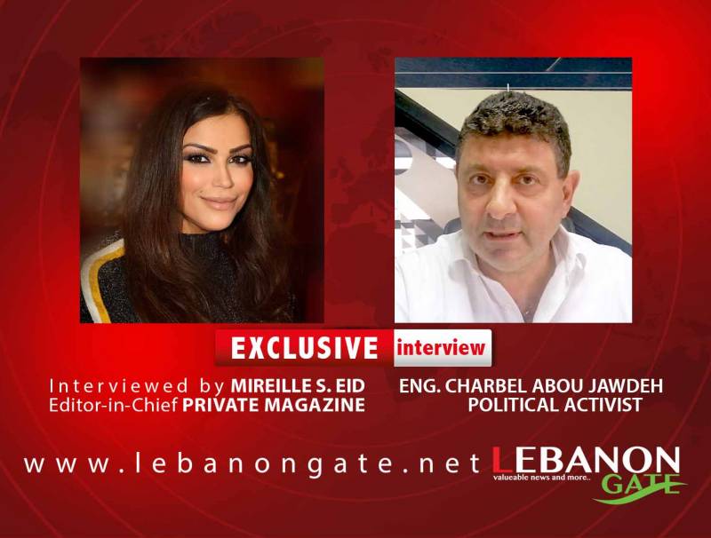  خاص Lebanon gate لقاء مع الناشط السياسي المهندس شربل ابو جودة حاورته الاعلامية ميراي عيد
